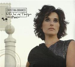 Album herunterladen Cristina Branco - Não Há Só Tangos Em Paris