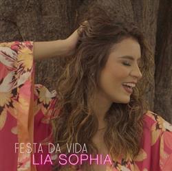 descargar álbum Lia Sophia - Festa Da Vida