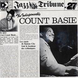 écouter en ligne Count Basie - The Indispensable Count Basie