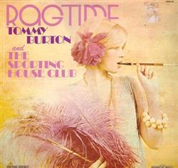 ascolta in linea Tommy Burton & The Sporting House Club - Rag Time