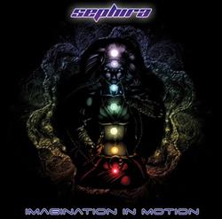 lataa albumi Sephira - Imagination In Motion