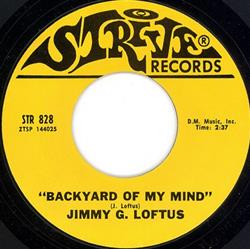 lytte på nettet Jimmy G Loftus - Backyard Of My Mind I Beg Of You