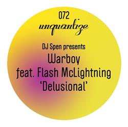 Download DJ Spen Presents Warboy Feat Flash McLightning - Delusional