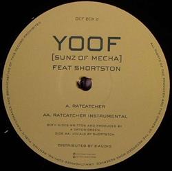 online luisteren Yoof (Sunz Of Mecha) - Ratcatcher