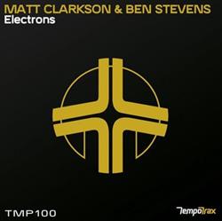 Download Matt Clarkson & Ben Stevens - Electrons