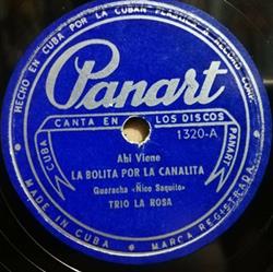 télécharger l'album Trio La Rosa - La Bolita Por La Canalita Pegadita A Los Hombres