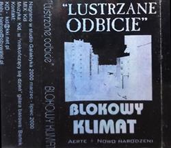 ladda ner album Blokowy Klimat - Lustrzane Odbicie