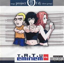 online luisteren Idoru Group - Mega Project Of DJ Idoru Group tATu Vs Eminem