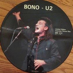 escuchar en línea Bono U2 - Limited Edition Interview Picture Disc