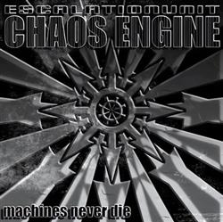 Download Escalationunit Chaos Engine - Machines Never Die