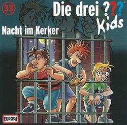 Download Ulf Blanck - Die Drei Kids 33 Nacht Im Kerker