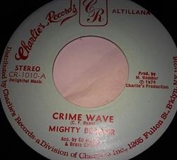 Mighty Bomber - Crime Wave Sex Education