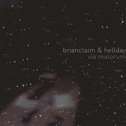 last ned album BrainClaim & Hellday - Via Malorum