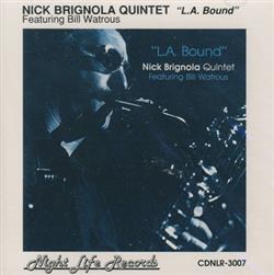 lataa albumi Nick Brignola, Bill Watrous - LA Bound