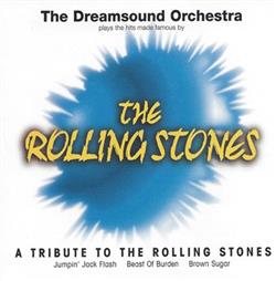 Download The Dreamsound Orchestra - A Tribute To The Rolling Stones