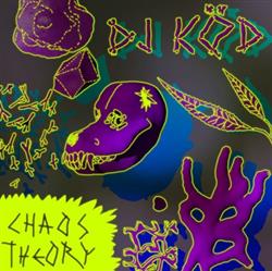 last ned album DJ Köd - Chaos Theory EP
