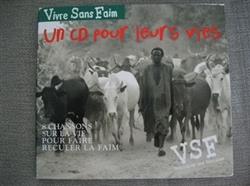 Album herunterladen Various - Vivre Sans Faim Un Cd Pour Leurs Vies