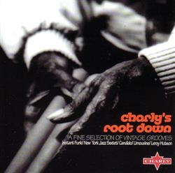 Download Various - Charlys Root Down