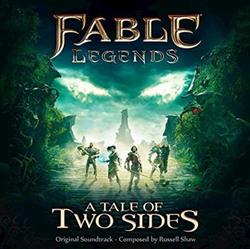 écouter en ligne Russell Shaw - Fable Legends A Tale Of Two Sides Original Soundtrack