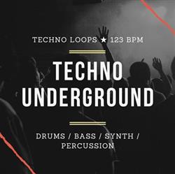 kuunnella verkossa Techno Samples - Techno Underground Sample Pack WAV