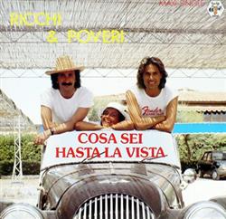 last ned album Ricchi E Poveri - Cosa Sei Hasta La Vista