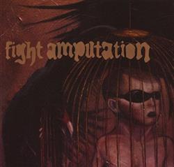 Download Fight Amputation - Ugly Kids Doing Ugly Things