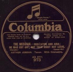 ladda ner album Arthur Jordan - The Messiah Recitative And Aria