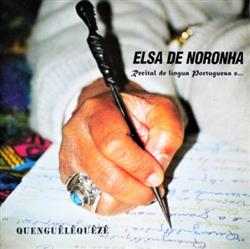 Album herunterladen Elsa de Noronha - Quenguêlêquêzê Recital De Língua Portuguesa E