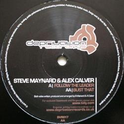 Download Steve Maynard & Alex Calver - Follow The Leader Bust That