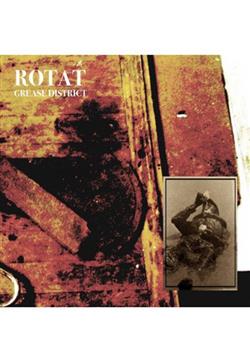 Rotat - Grease District