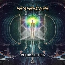 lataa albumi Sensescape - Reconnecting