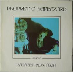 ascolta in linea Prophet O'Haphazard - Cabaret Nostalgia