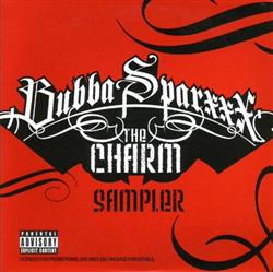 Download Bubba Sparxxx - The Charm Sampler