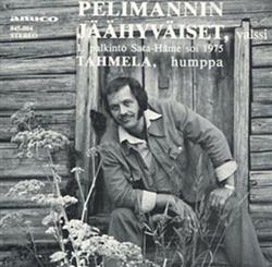 descargar álbum Eino Valtanen - Pelimannin Jäähyväiset