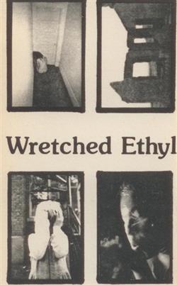 Download Wretched Ethyl - Wretched Ethyl