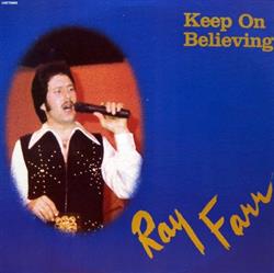 last ned album Ray Farr - Keep On Believing