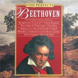 ascolta in linea Ludwig van Beethoven - The Perfect Beethoven