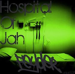 télécharger l'album FeyDer - Hospital Of Jah EP