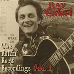 Download Ray Campi - The Rollin Rock Recordings Vol1