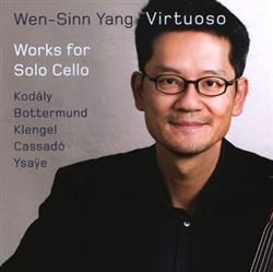 Album herunterladen WenSinn Yang - Virtuoso Works For Solo Cello