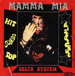 Download Delta System - Mamma Mia