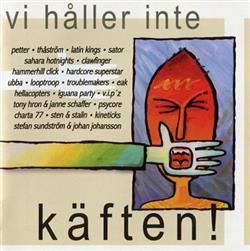 lataa albumi Various - Vi Håller Inte Käften