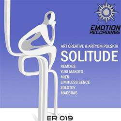 ouvir online Art Creative & Artyom Polskih - Solitude Remixes