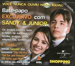 ladda ner album Sandy & Junior - Bate Papo Exclusivo Com Sandy Júnior