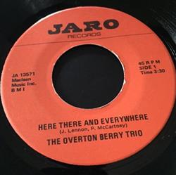 lytte på nettet The Overton Berry Trio - Here There and Everywhere MB Blues
