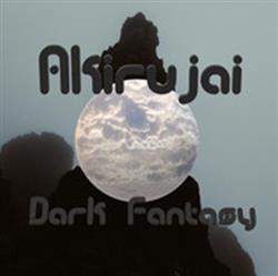 descargar álbum Akirujai - Dark Fantasy