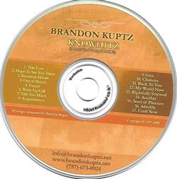 télécharger l'album Brandon Kuptz - Knowhitz A Portfolio Of Songs 2000 2005