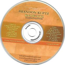 Download Brandon Kuptz - Knowhitz A Portfolio Of Songs 2000 2005