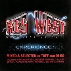 Album herunterladen Various - Kes West Complexe De Nuit Experience 1