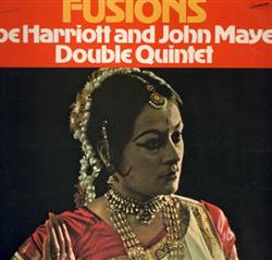 Album herunterladen Joe Harriott And John Mayer Double Quintet - Indo Jazz Fusions